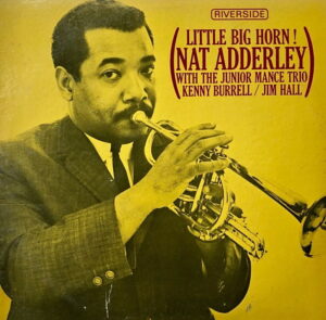 LITTLE BIG HORN / NAT ADERLEY
