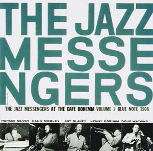 AT THE CAFE BOHEMIA VOL.2/ ART BLAKEY & THE JAZZ MESSENGERS