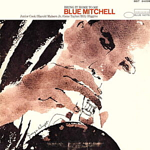 BRING IT ON HOME TO ME / BLUE MITCHELL