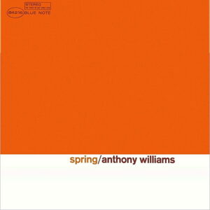 SPRING / ANTHONY WILLIAMS