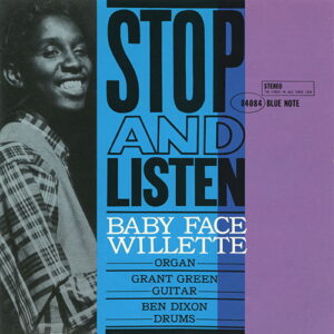 STOP AND LISTEN / BABY FACE WILLETT