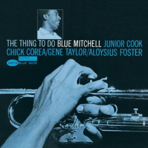 THING TO DO / BLUE MITCHELL