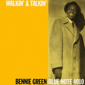 WALKIN' AND TALKN' / BENNIIE GREEN