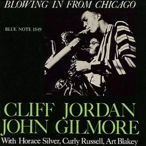 BLOWING IN FROM CHICAGO / CLIFF JORDAN